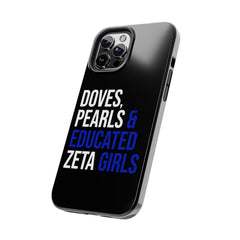 Doves, Pearls & Educated Zeta Girls Tough Case For IPhone® - Black