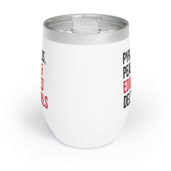Pyramids Pearls & Educated Delta Girls Wine Tumbler - White