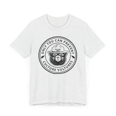 Only You Can Prevent Culture Vultures T-Shirt
