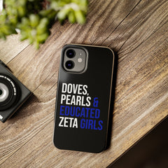 Doves, Pearls & Educated Zeta Girls Tough Case For IPhone® - Black