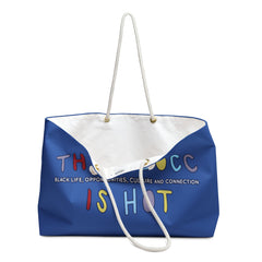 The Blocc Is Hot Weekender Bag