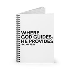 Where God Guides, He Provides Spiral Notebook