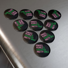 Pinkies Pearls & Educated Pretty Girls Round Porcelain Magnet - Black