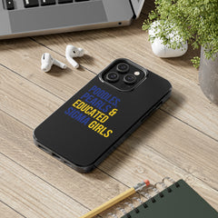 Poodles, Pearls & Educated Sigma Girls Tough Case For IPhone® - Black