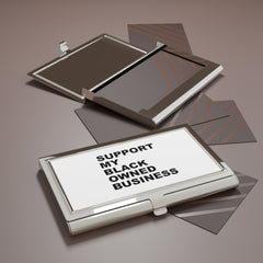 Support My Black Owned Business Card Holder