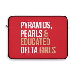 Pyramids Pearls & Educated Delta Girls Laptop Sleeve