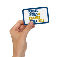Poodles, Pearls & Educated Sigma Girls Embroidered Patch - Blue