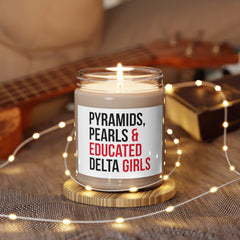 Pyramids Pearls & Educated Delta Girls Scented Candle