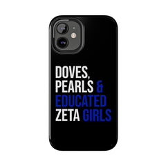 Doves, Pearls & Educated Zeta Girls Tough Case For IPhone® - Black