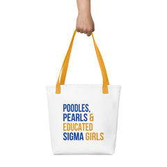 Poodles Pearls & Educated Sigma Girls Tote - Yellow
