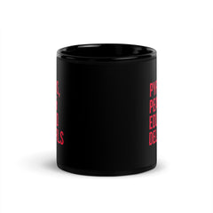Pyramids Pearls & Educated Delta Girls Black Glossy Mug