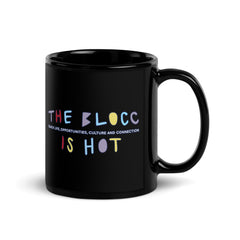 The Blocc Is Hot Black Glossy Mug
