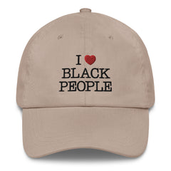 I Love Black People Hat
