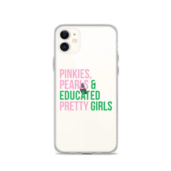 Pinkies Pearls & Educated Pretty Girls Clear iPhone® Case
