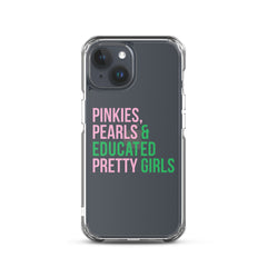 Pinkies Pearls & Educated Pretty Girls Clear iPhone® Case
