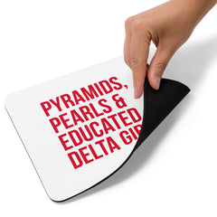 Pyramids, Pearls & Educated Delta Girls Mouse Pad - White & Crimson