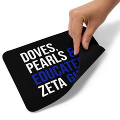 Doves, Pearls & Educated Zeta Girls Mouse Pad
