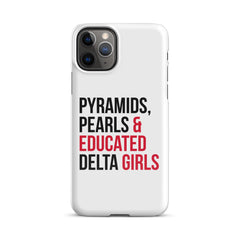 Pyramids Pearls & Educated Delta Girls Snap Case For iPhone®