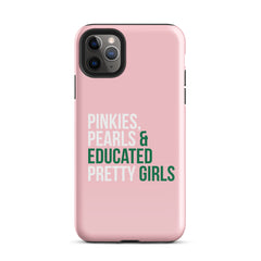 Pinkies Pearls & Educated Pretty Girls Tough Case for iPhone® - Pink
