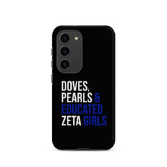 Doves Pearls & Educated Zeta Girls Tough Case for Samsung® - Black
