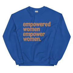 Empowered Women Empower Women Sweatshirt - Sun Glow