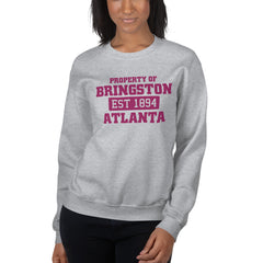 Property Of Bringston University Atlanta EST 1894 Sweatshirt