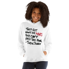 They Got Money For Wars But Can't Feed The Poor Hoodie
