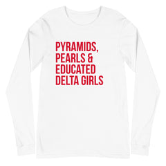 Pyramids Pearls & Educated Delta Girls Long Sleeve T-Shirt