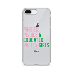 Pinkies Pearls & Educated Pretty Girls Clear iPhone® Case